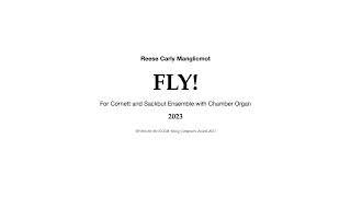 Reese Carly Manglicmot (b. 2004) | FLY! (2023) - English Cornett and Sackbut Ensemble