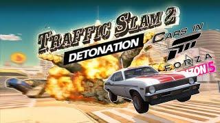 Traffic Slam 2: Detonation cars in Forza Horizon 5