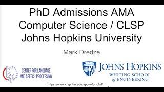 PhD Admissions AMA with Prof Mark Dredze
