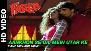 Aankhon Se Dil Mein Utar Ke - Fareb | Kumar Sanu & Alka Yagnik | Faraaz Khan & Suman Ranganathan