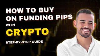 How to Buy the Funding Pips Challenge Using Crypto | Leon Trades