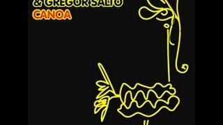DJ Gregory & Gregor Salto - Canoa