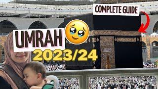 NEED TO KNOW BEFORE UMRAH~Full Umrah Guide 2023/2024 without Tour Guide~Step by Step 