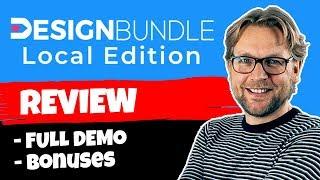 DesignBundle Local Edition Review -  FULL DEMO OF DESIGN BUNDLE PLUS MY BONUSES!!! 