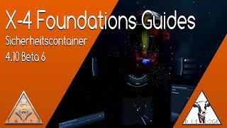 X4 Foundations  Beta 6 deutsch | Sicherheitscontainer | Guide | Die Loge