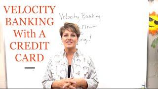 WHAT IS VELOCITY BANKING? How to do #VelocityBanking with a credit card