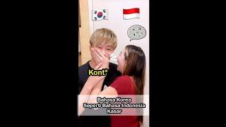 Bahasa Korea yang Kedengaran Bahasa Indonesia Kasar [Pasangan Korea - Indonesia]