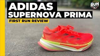 Adidas Supernova Prima First Run Review: New Adidas daily trainer doubles down on DreamStrike+