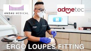 Andau Medical Admetec Ergo loupes Fitting