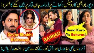 Jaan Nisar Under Fire For Inappropriate Story! Danish Taimoor - Hiba Bukhari - Sabih Sumair