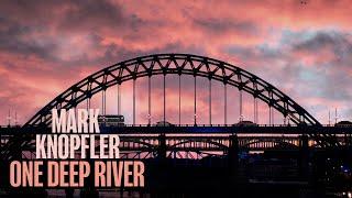 Mark Knopfler - Scavengers Yard (One Deep River)