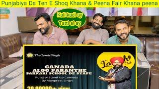 Canada, Aloo Pranthe, Sarkaari School De Siyape | Stand Up Comedy | Manpreet singh