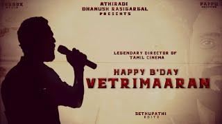 Vetrimaaran Birthday Whatsapp Status | Director Vetrimaaran Special video | Tamil HD |  Vebbox Media