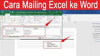 cara  membuat  dan  menggunakan  mail  merge  atau  mailing  excel  ke  word