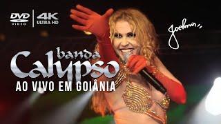 DVD BANDA CALYPSO - AO VIVO EM GOIÂNIA - 2007 - COMPLETO 4K