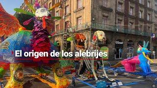 Alebrijes, una tradición muy colorida | El MISTERIOSO origen de estas figuras 