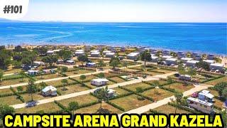 #101 CAMPSITE ARENA GRAND KAZELA (Medulin)