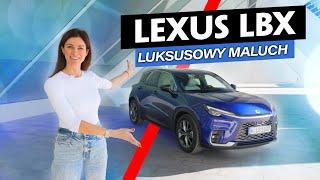 LEXUS LBX - LUKSUSOWY MALUCH