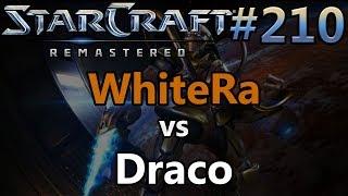 WhiteRa (P) vs Draco (P) - Holiday Bash - StarCraft: Remastered - Replay-Cast #210 [Deutsch]