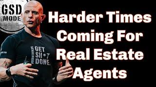 Realtors Are In BIG Trouble (Sh*t Is Going To Get UGLY)