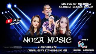 Live Streaming NOZA MUSIC || Sabtu 08 juli 2023