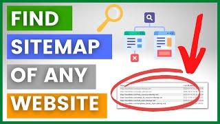 How To Find The Sitemap Of Any Website? [in 2024]