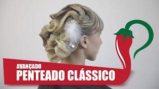 Penteado Clássico 1 - Nível Avançado - Pimenta Linda