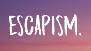 RAYE - Escapism. (Lyrics) Ft. 070 Shake