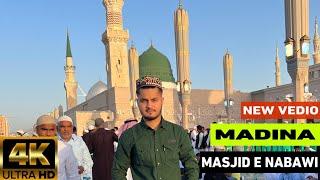 My First Vlog in madina Masjid E Nabawi 4K  // Madina Saudi Arabia