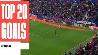 The 20 BEST GOALS of 2024 in LALIGA EA SPORTS! 