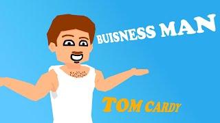 Buisness Man - Tom Cardy Animation