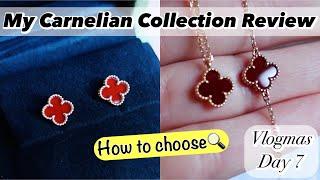 Van Cleef & Arpels Sweet Alhambra Carnelian In-Depth Review VCA Jewelry Collection Vlogmas Day 7