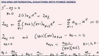 How to use Power Series solution to solve Differential Equations.