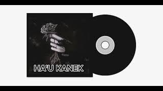 HA'U KANEK _AC_ (OFFICIAL AUDIO )