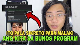 SECRETO PARA KUMITA NG MALAKI SA BUNOS PROGRAM DAPAT ALAM NIYO TO!