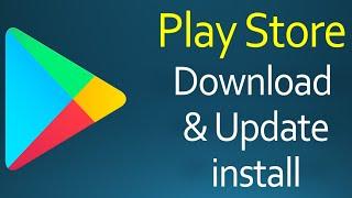 Play Store Download/Update aur install kaise kare? Full Detail