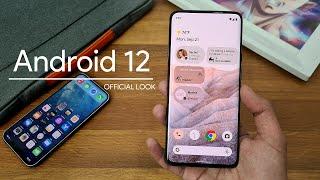 Android 12 - OFFICIAL FIRST LOOK!