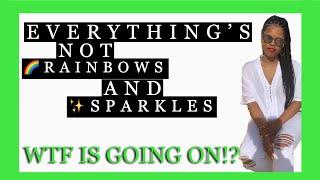 WTF IS GOING ON ?! | EVERYTHING IS NOT RAINBOWS AND SPARKLES | OCEANTHERAPII | CORONAVIRUS HELL