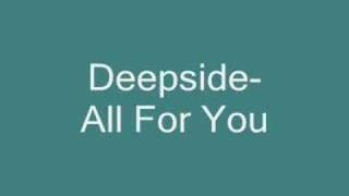 Deepside-All For You