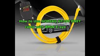 Testing GODIAG GT109 DOIP ENET Cable with BMW E-sys - GodiagShop.com