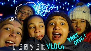 DENVER VLOG PART 1