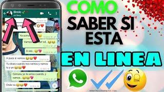 CÓMO SABER SI TU PAREJA ESTÁ EN LÍNEA EN WHATSAPP DE FORMA OCULTA 