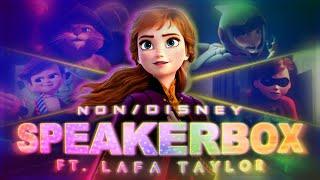 NON/DISNEY [3D] || SPEAKERBOX FT. LAFA TAYLOR (C/W TOTALLYSUPERCOOLAWSM)