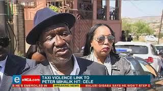 Cele insists the killing of Mihalik was related to taxi violence