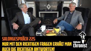 Salongespräch 225 - Nur mit den richtigen Fragen erhält man auch die richtigen Antworten!