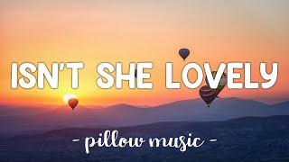 Isn't She Lovely - Stevie Wonder (Lyrics) 