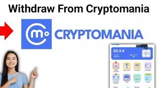 How To Withdraw Money From Cryptomania Cashout 2024