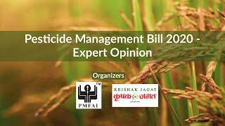 Pesticides Management Bill 2020 - Expert Opinion