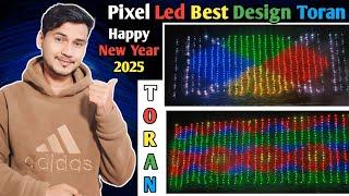 Pixel Led Toran Desgine || Happy New Year 2025