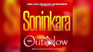 DBM - SONINKARA feat STG - MS KILLER - AB MOVEMENT